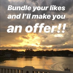 Bundle your likes and I’ll make you an offer!